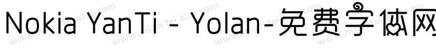 Nokia YanTi - Yolan字体转换